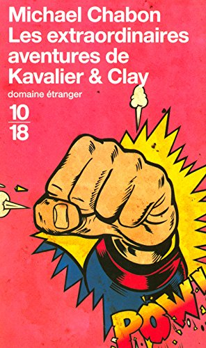 Les extraordinaires aventures de Kavalier et Clay