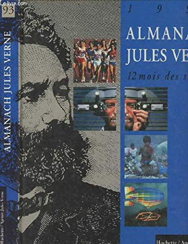 Almanach Jules Verne 1993 : 12 mois des sciences