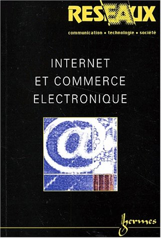 Réseaux, n° 106. Internet et commerce électronique