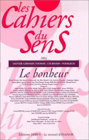 Cahiers du sens (Les), n° 14. Le bonheur