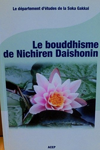le bouddhisme de nichiren (le département d'étude de la soka gakkai)