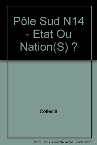 Pôle Sud, n° 14. Questions nationales