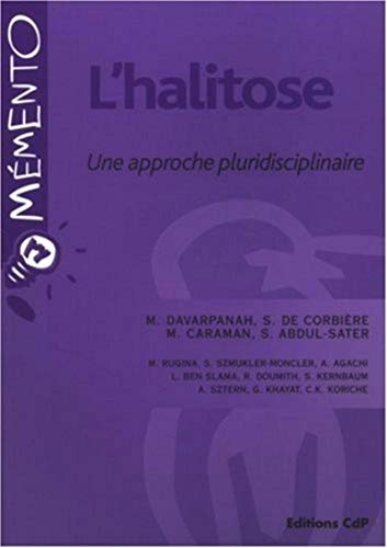 L'halitose : une approche pluridisciplinaire