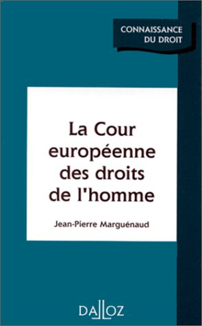 la cour europeenne des droits de l'homme. edition 1997