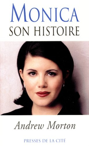 Monica : son histoire