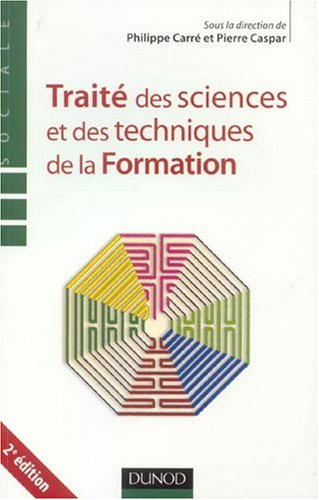 Traité des sciences et des techniques de la formation