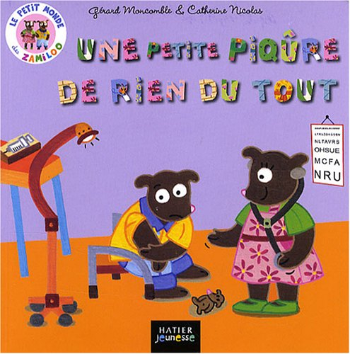 Le petit monde des Zamiloo. Une petite piqûre de rien du tout