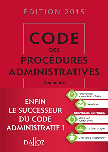 Code des procédures administratives commenté : 2015