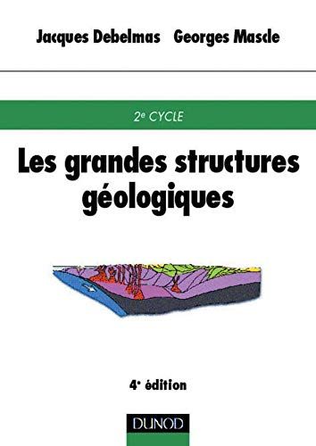 Les grandes structures géologiques