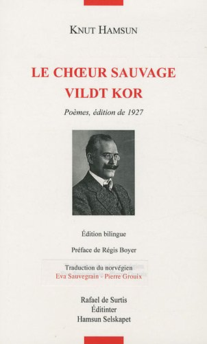 Le choeur sauvage : poèmes, édition de 1927. Vildt kor
