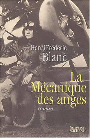 La mécanique des anges
