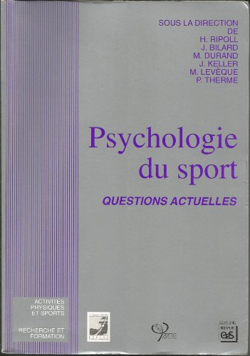 Psychologie du sport : questions actuelles
