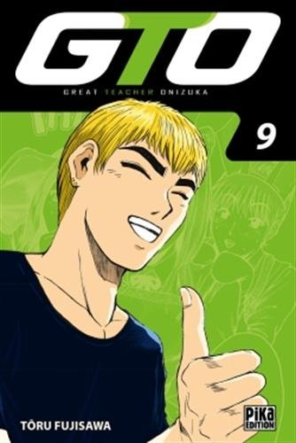 GTO (Great teacher Onizuka). Vol. 9