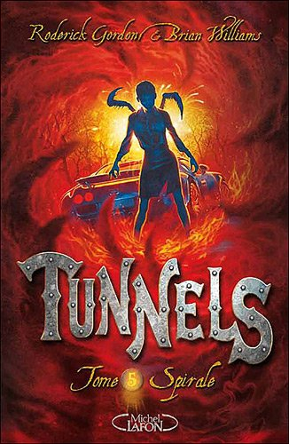 Tunnels. Vol. 5. Spirale