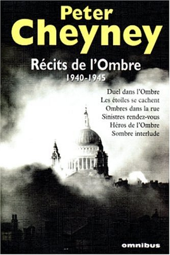 Récits de l'ombre : 1940-1945