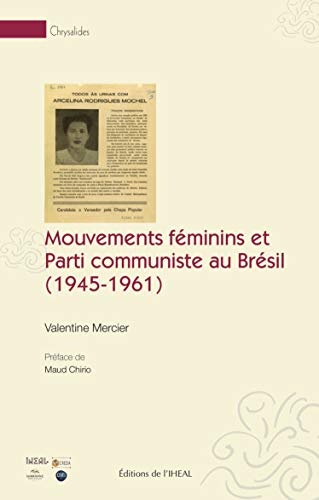 Mouvements féminins et Parti communiste au Brésil (1945-1961)