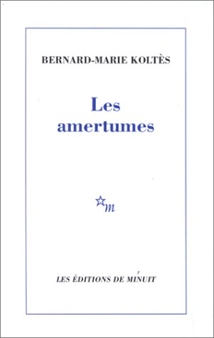 Les amertumes