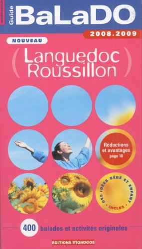 Languedoc-Roussillon : 400 balades et activités originales - clémentine bougrat, gaëlle cazaban, franck chevallier, vanessa besnard