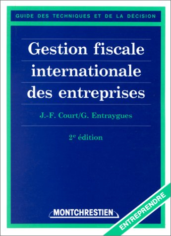 Gestion fiscale internationale des entreprises