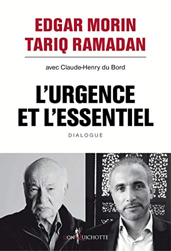 L'urgence et l'essentiel : dialogue