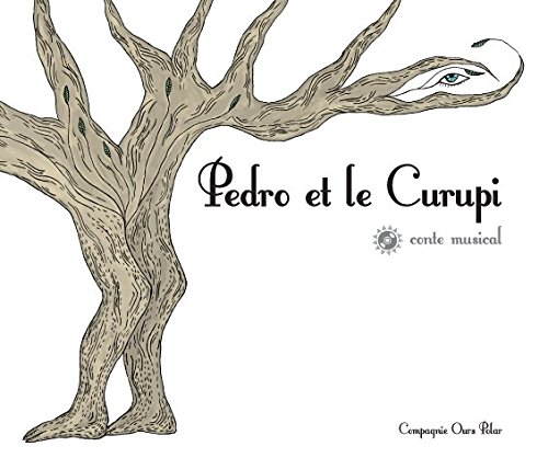 pedro et le curupi - conte musical latino-américain
