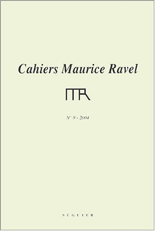 Cahiers Maurice Ravel, n° 8