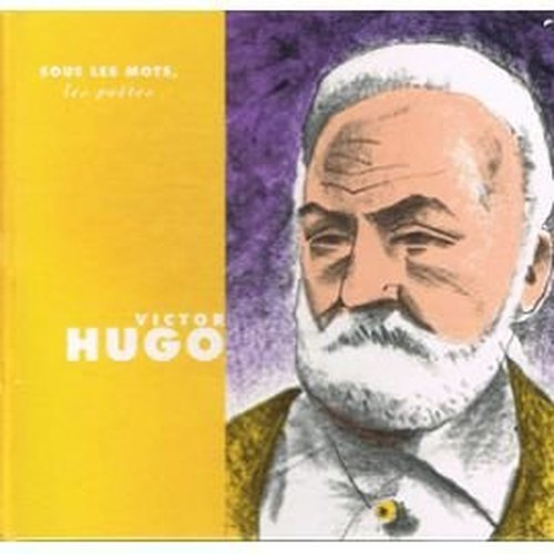 Victor Hugo, l'enfance voyageuse