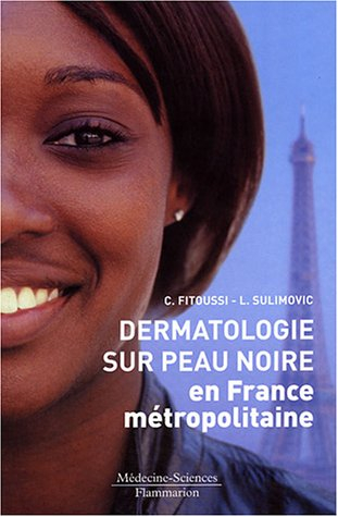 Dermatologie sur peau noire en France métropolitaine