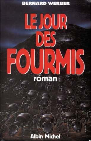 Le jour des fourmis