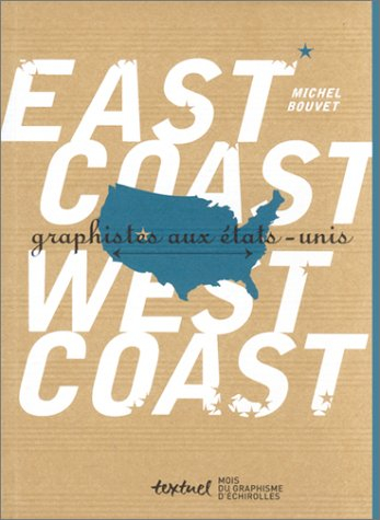 East Coast, West Coast : graphistes aux Etats-Unis