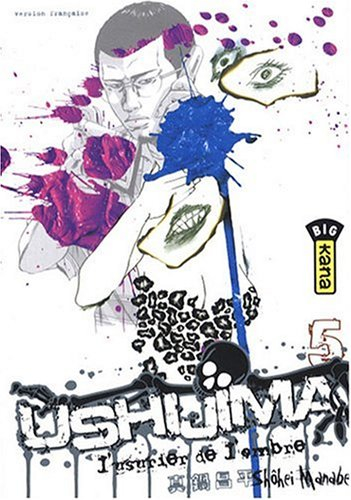 Ushijima, l'usurier de l'ombre. Vol. 5