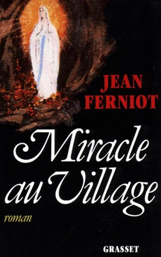 Miracle au village