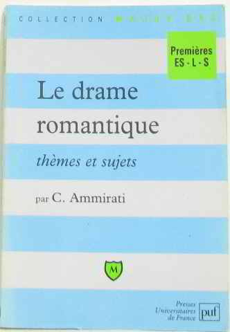 Le drame romantique : thèmes et sujets