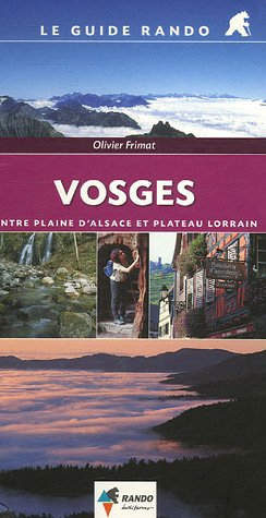Vosges : entre plaine d'Alsace et plateau lorrain