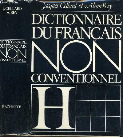 dictionnaire du francais non conventionnel