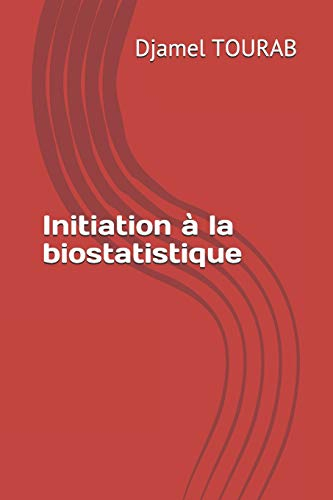 Initiation à la biostatistique