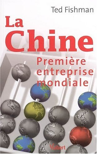 La Chine, première entreprise mondiale