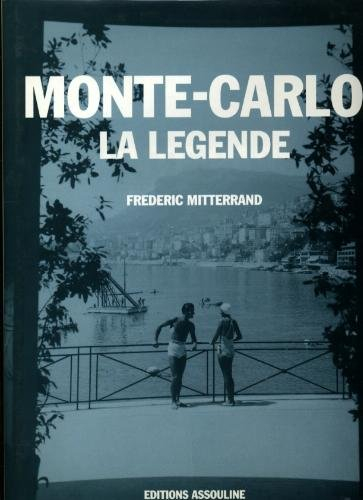 Monte-Carlo : la légende
