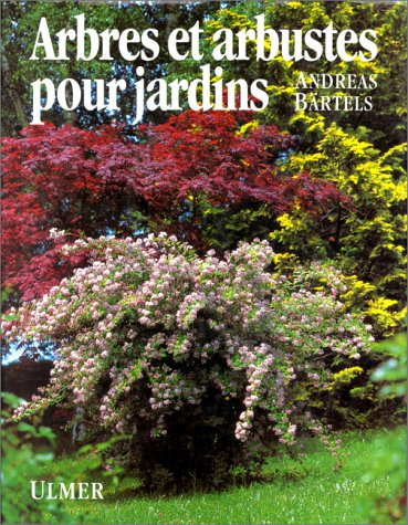 Arbres et arbustes pour jardins