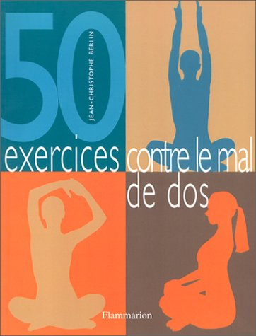 50 exercices contre le mal de dos
