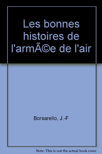 Les Bonnes histoires de l'armée de l'air