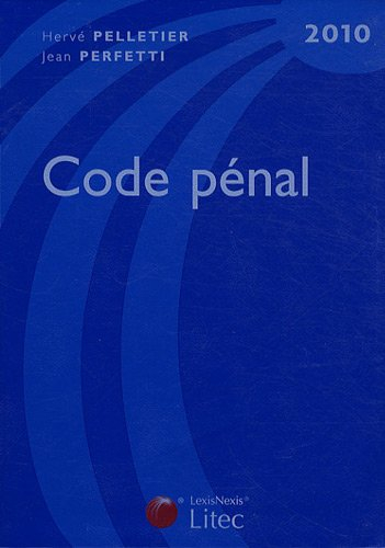 code pénal 2010 (ancienne édition)