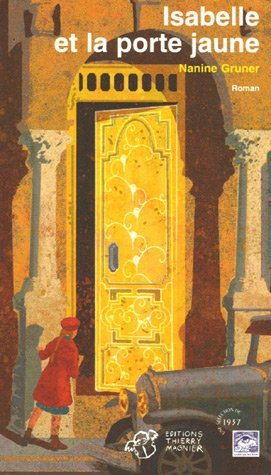 Isabelle et la porte jaune