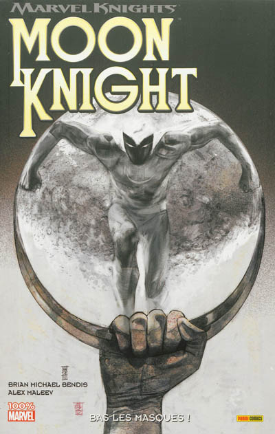 Marvel knights Moon Knight. Vol. 2. Bas les masques !