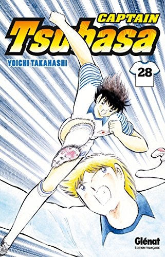 Captain Tsubasa : Olive et Tom. Vol. 28