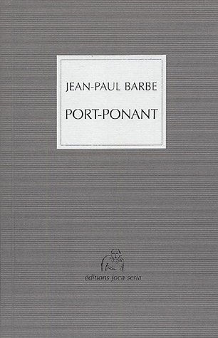 Port-Ponant : la cité interdite