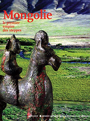 Mongolie : le premier empire des steppes : expositions, Monaco, Grimaldi forum, 12 avril-2 mai 2003 
