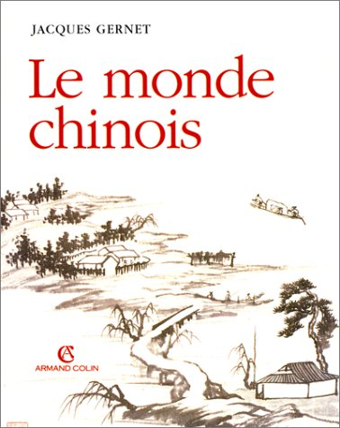 Le monde chinois