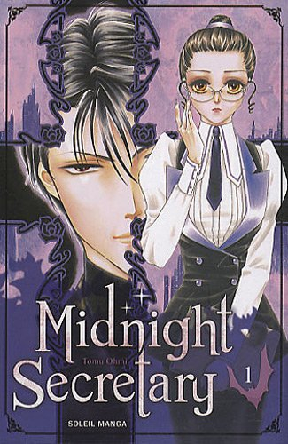 Midnight secretary. Vol. 1