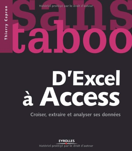 D'Excel à Access : croiser, extraire et analyser ses données